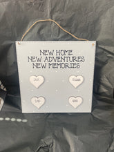 Load image into Gallery viewer, “New home, New adventures, New memories” personalised family wall plaque size 12” x 12”
