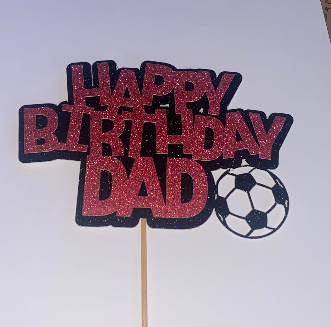 Handmade Football Happy Birthday Dad Cake Topper