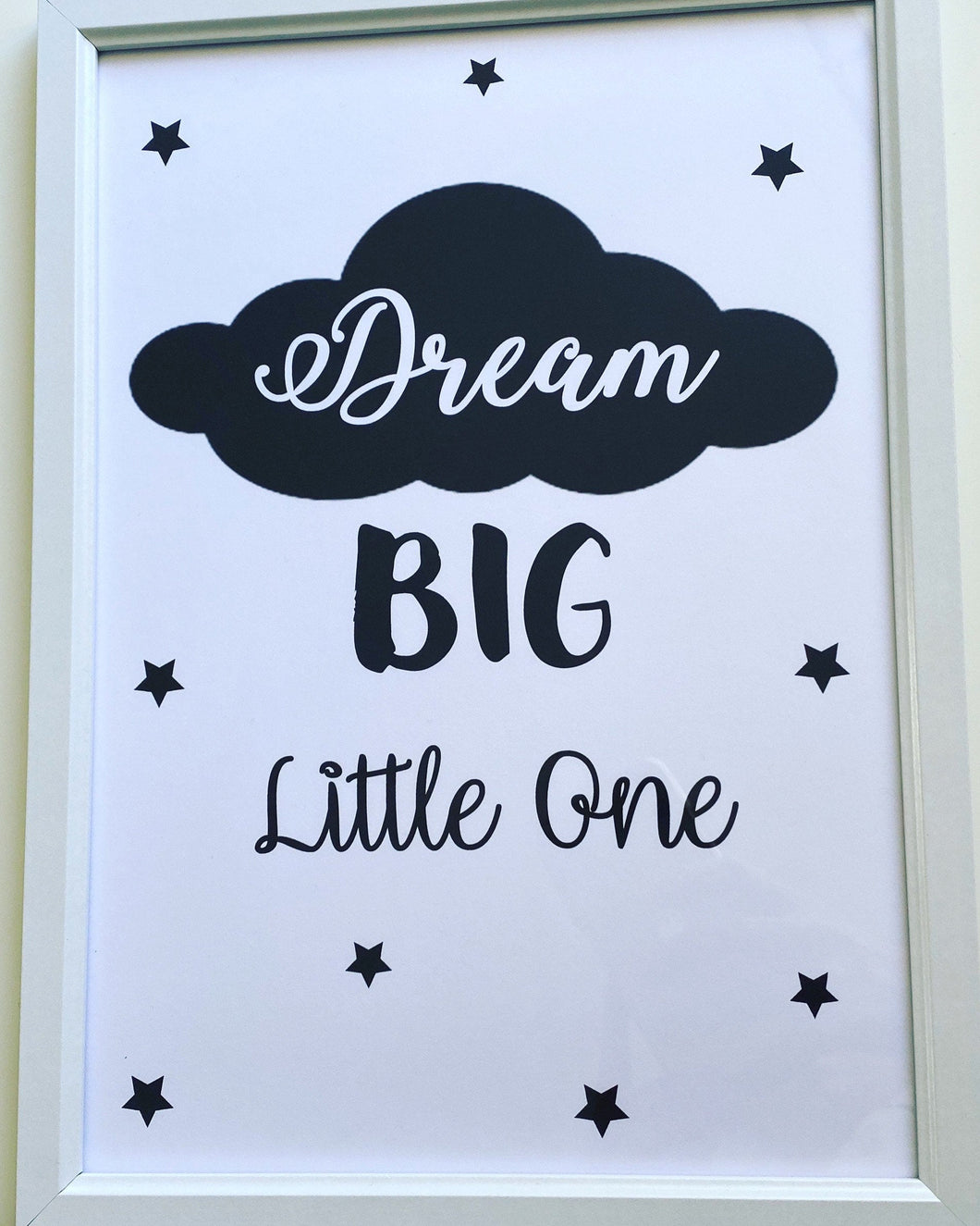 A4 Toddler Print Dream big little one